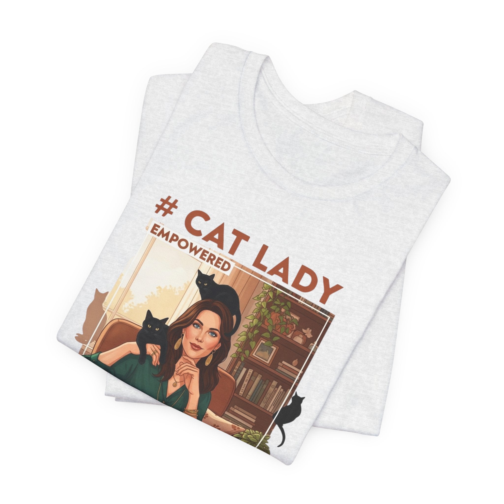 "Cat Lady - #Empowered" Tee —   Cute Catgirl T-Shirt