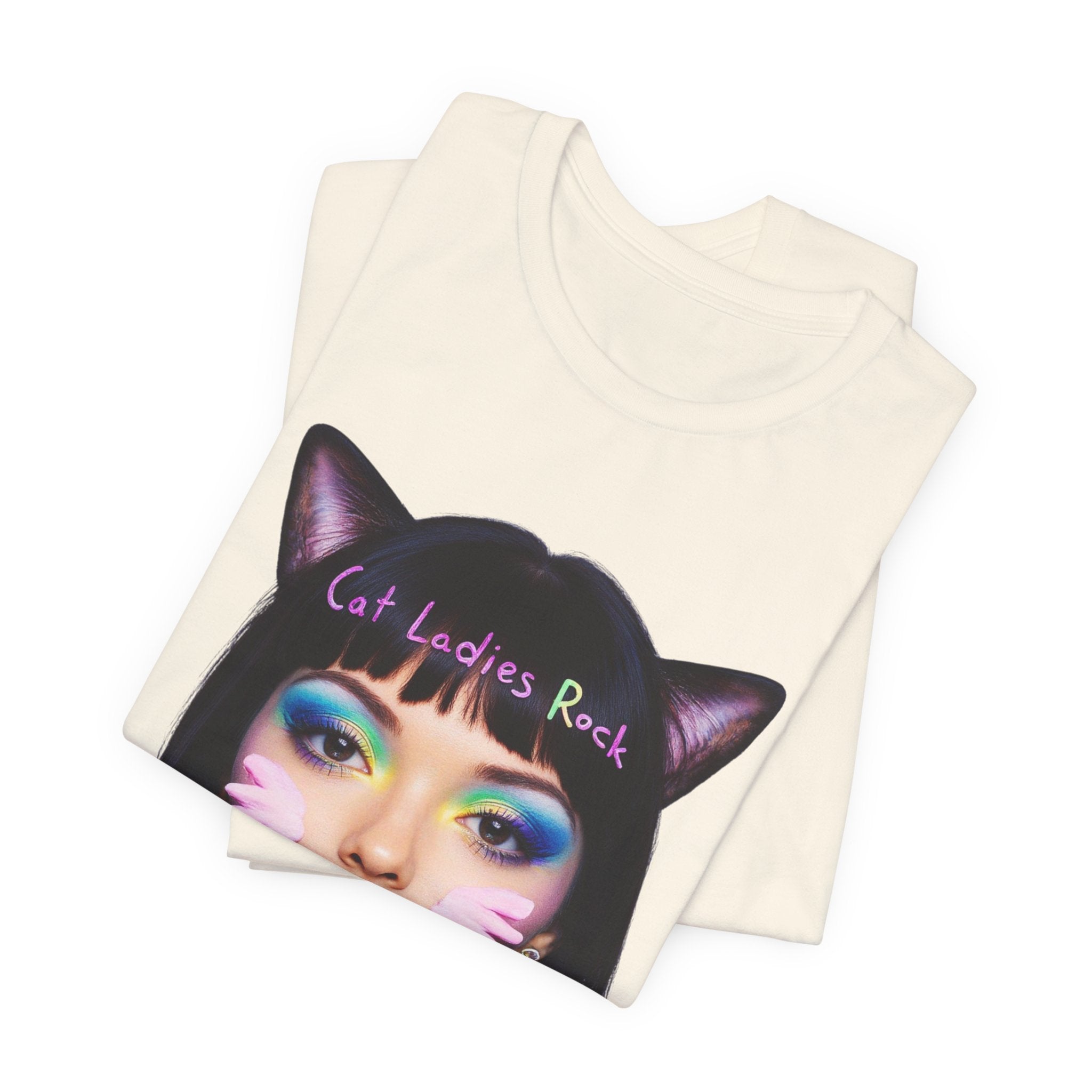 Cat Ladies Are Not A Phase Tee — 'Cat Ladies Rock - Change my Mind' Cute Catgirl T-Shirt