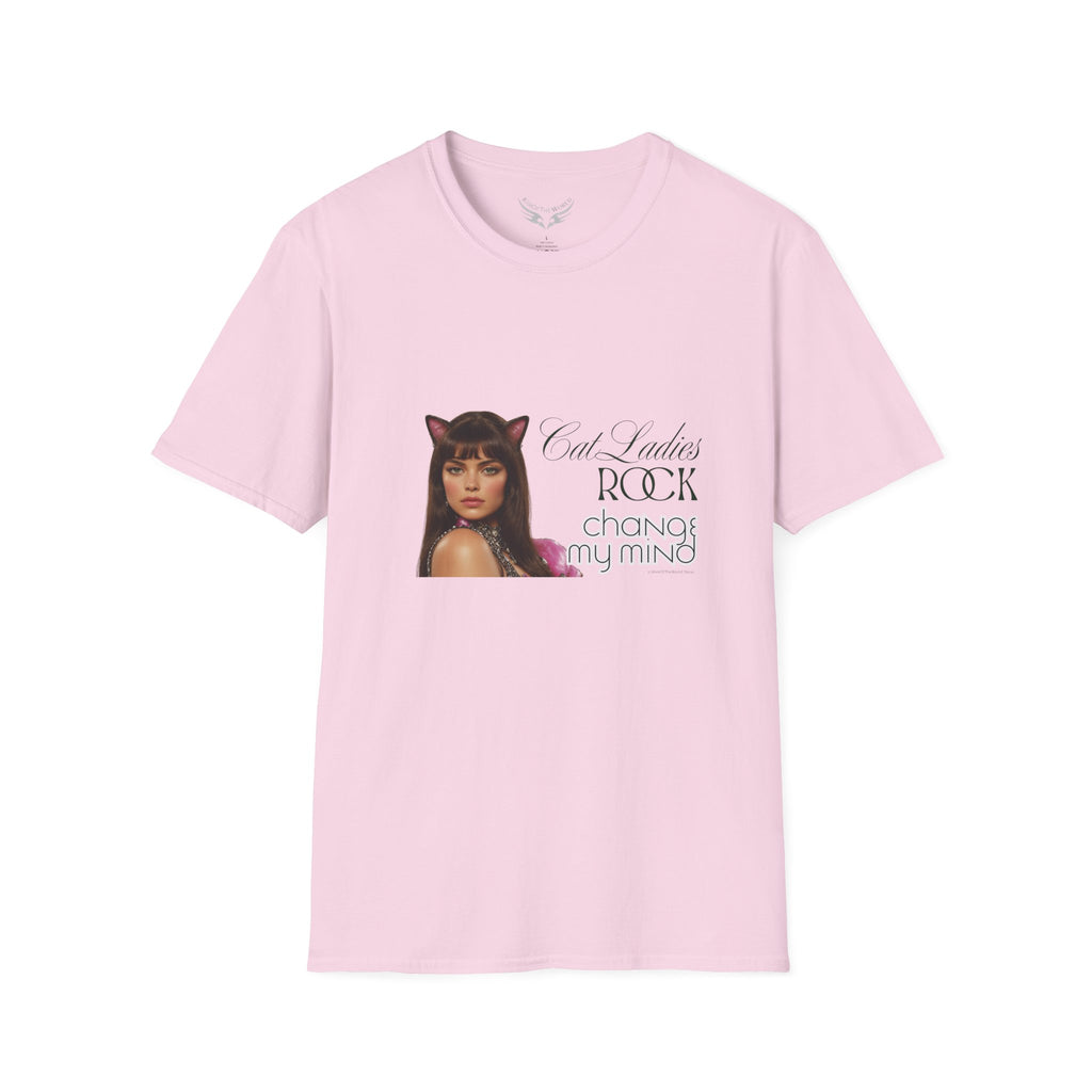 "Cat Ladies Rock - Change my Mind" Cat Lady Kitty Parent Tee  - Art Softstyle T-Shirt
