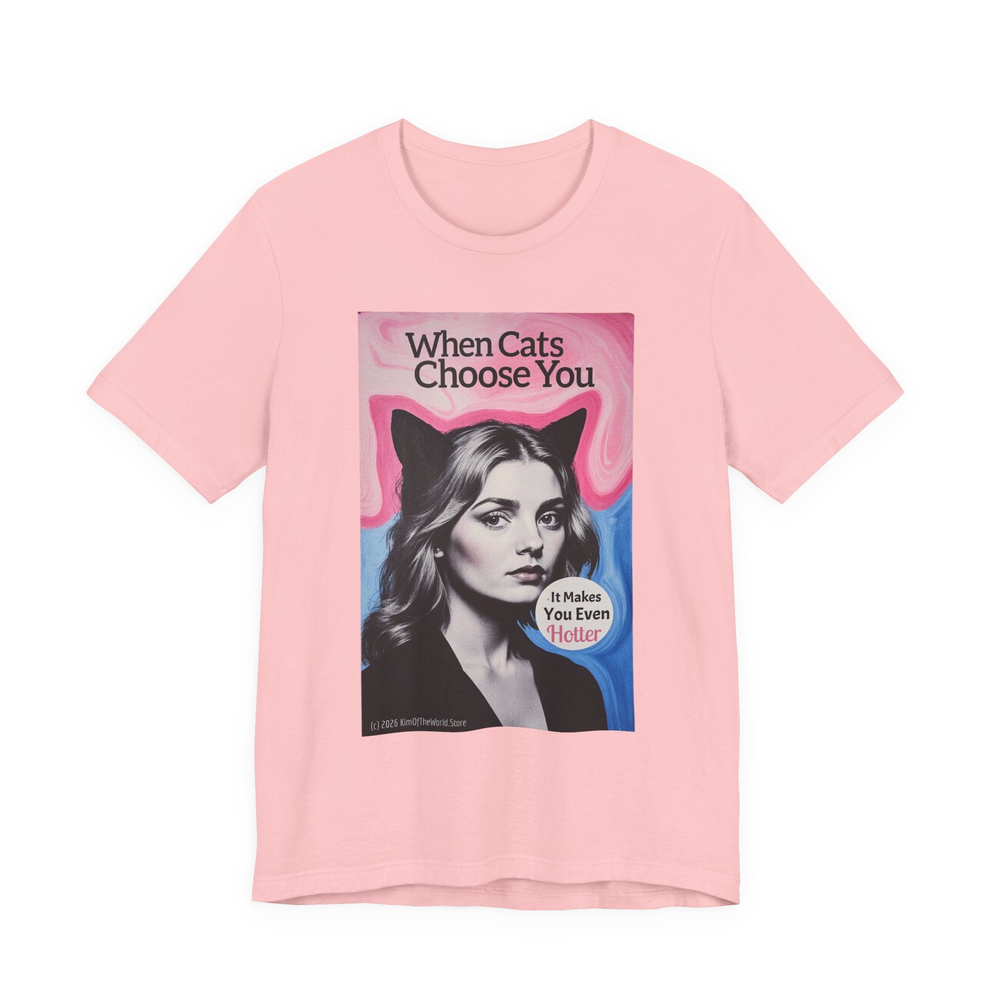 "When Cats Choose You" Tee —   Cute Catgirl T-Shirt