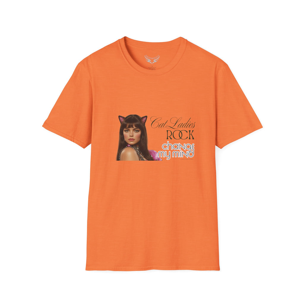 "Cat Ladies Rock - Change my Mind" Cat Lady Kitty Parent Tee  - Art Softstyle T-Shirt