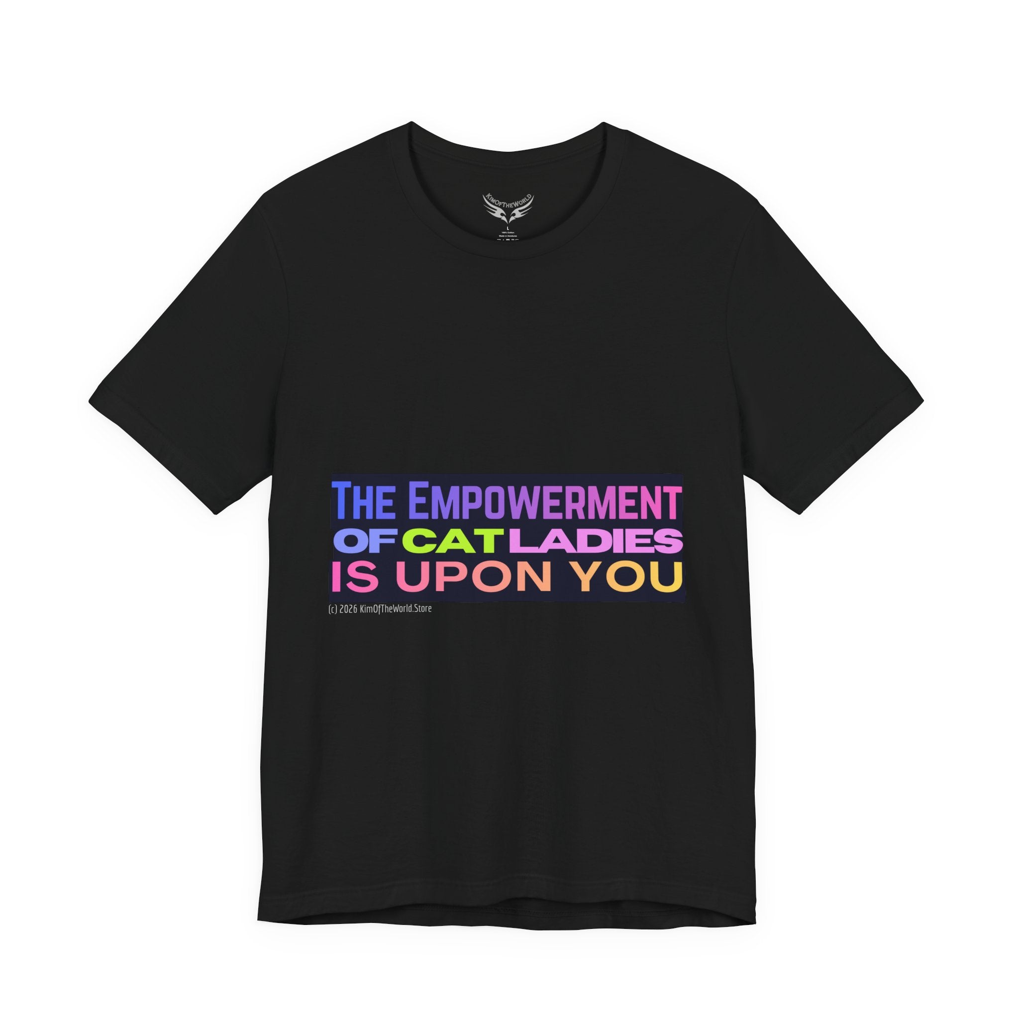 "The Empowerment Of Cat Ladies" Tee —   Cute Catgirl T-Shirt