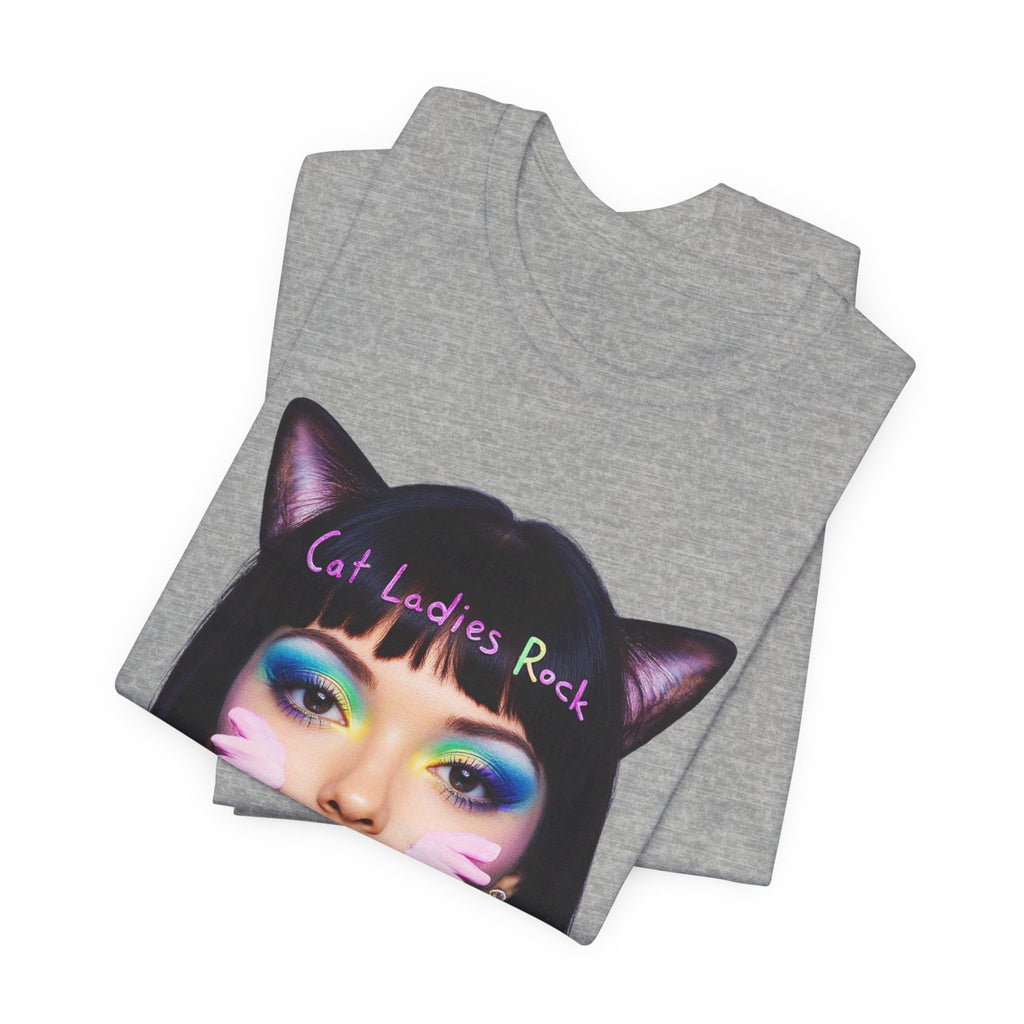Cat Ladies Are Not A Phase Tee — 'Cat Ladies Rock - Change my Mind' Cute Catgirl T-Shirt
