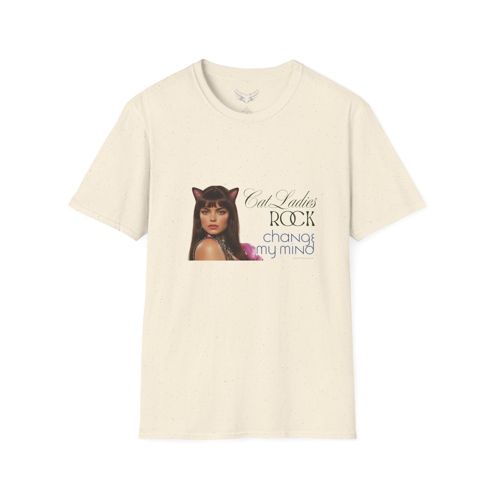 "Cat Ladies Rock - Change my Mind" Cat Lady Kitty Parent Tee  - Art Softstyle T-Shirt
