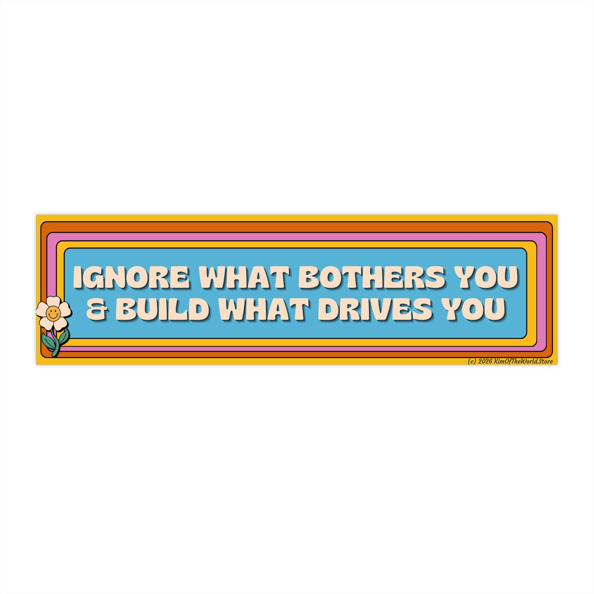 "Ignore what Bothers You" Bumper Sticker — Be Less Offended Design