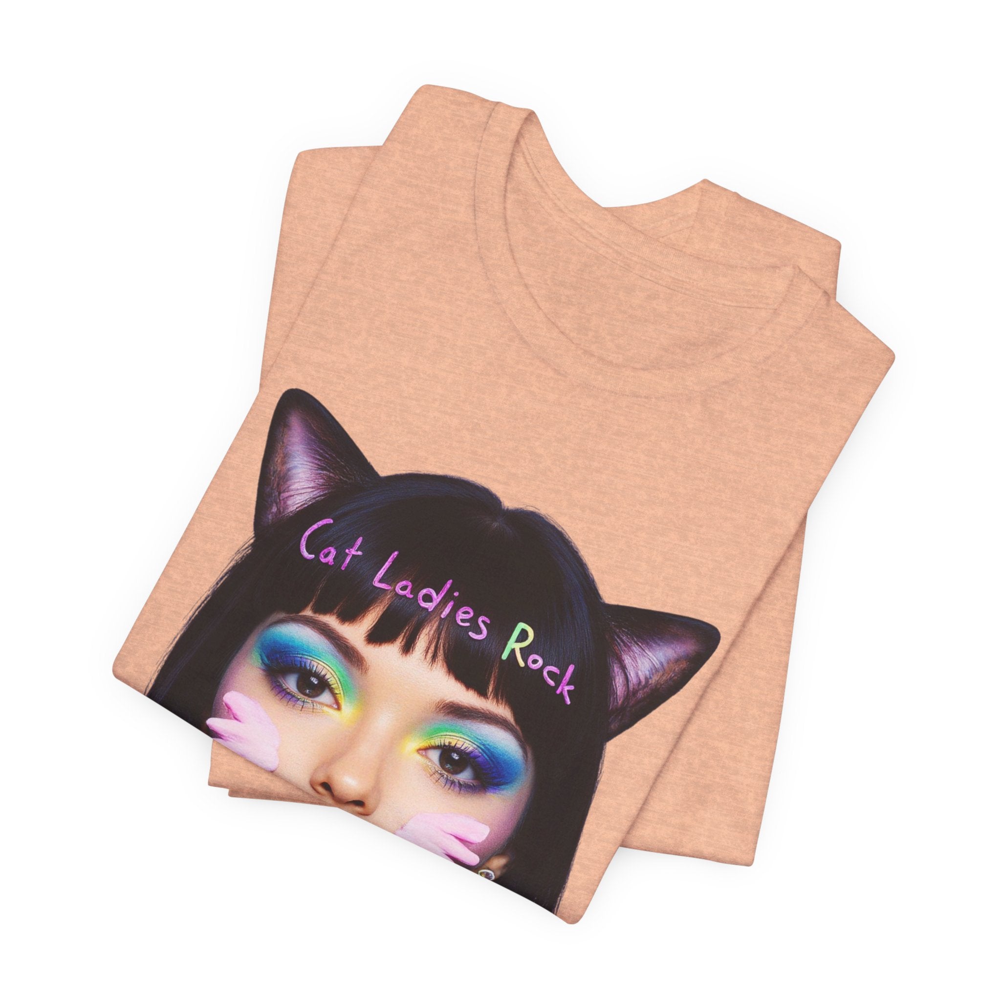 Cat Ladies Are Not A Phase Tee — 'Cat Ladies Rock - Change my Mind' Cute Catgirl T-Shirt