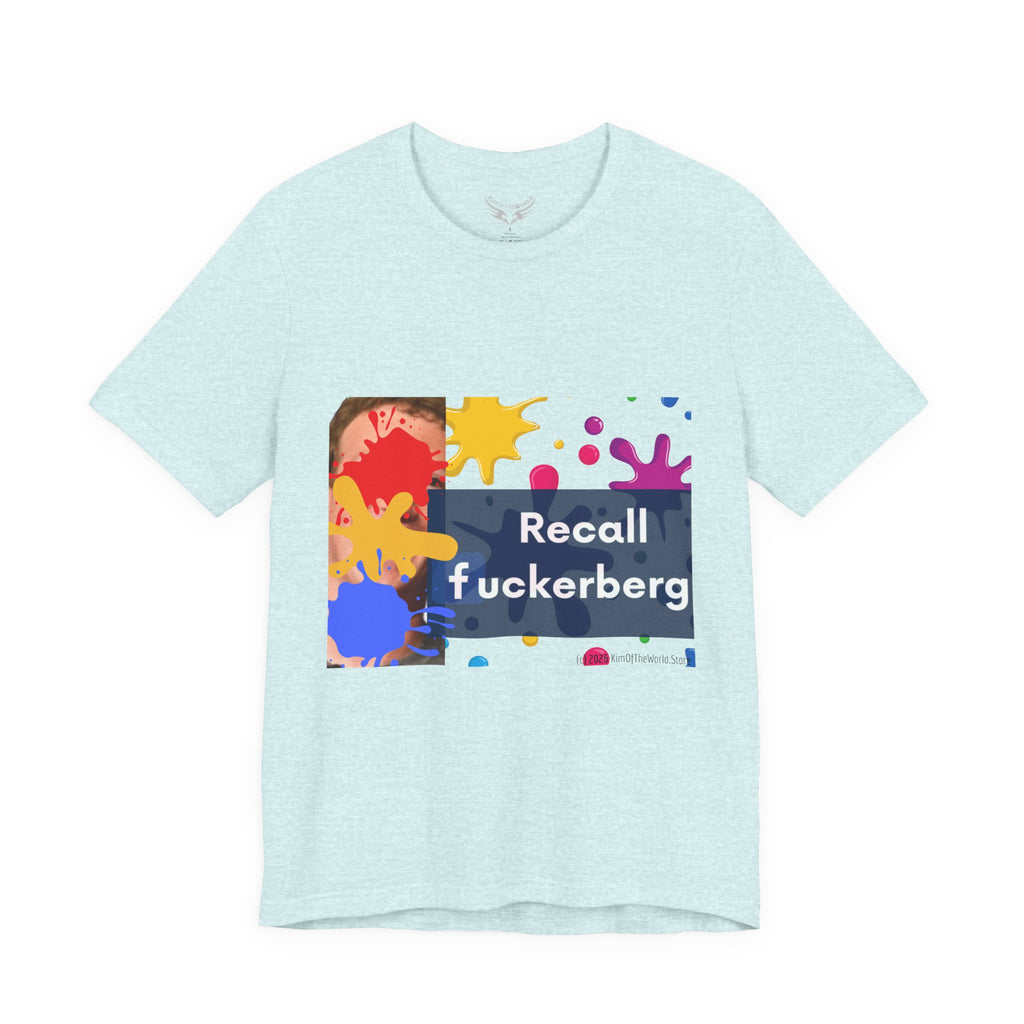 "Recall F***berg"  T-Shirt