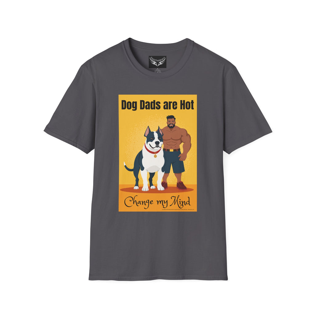 Dog Dads Are Hot T-Shirt — Funny Pet Lover Tee for Dog Owners