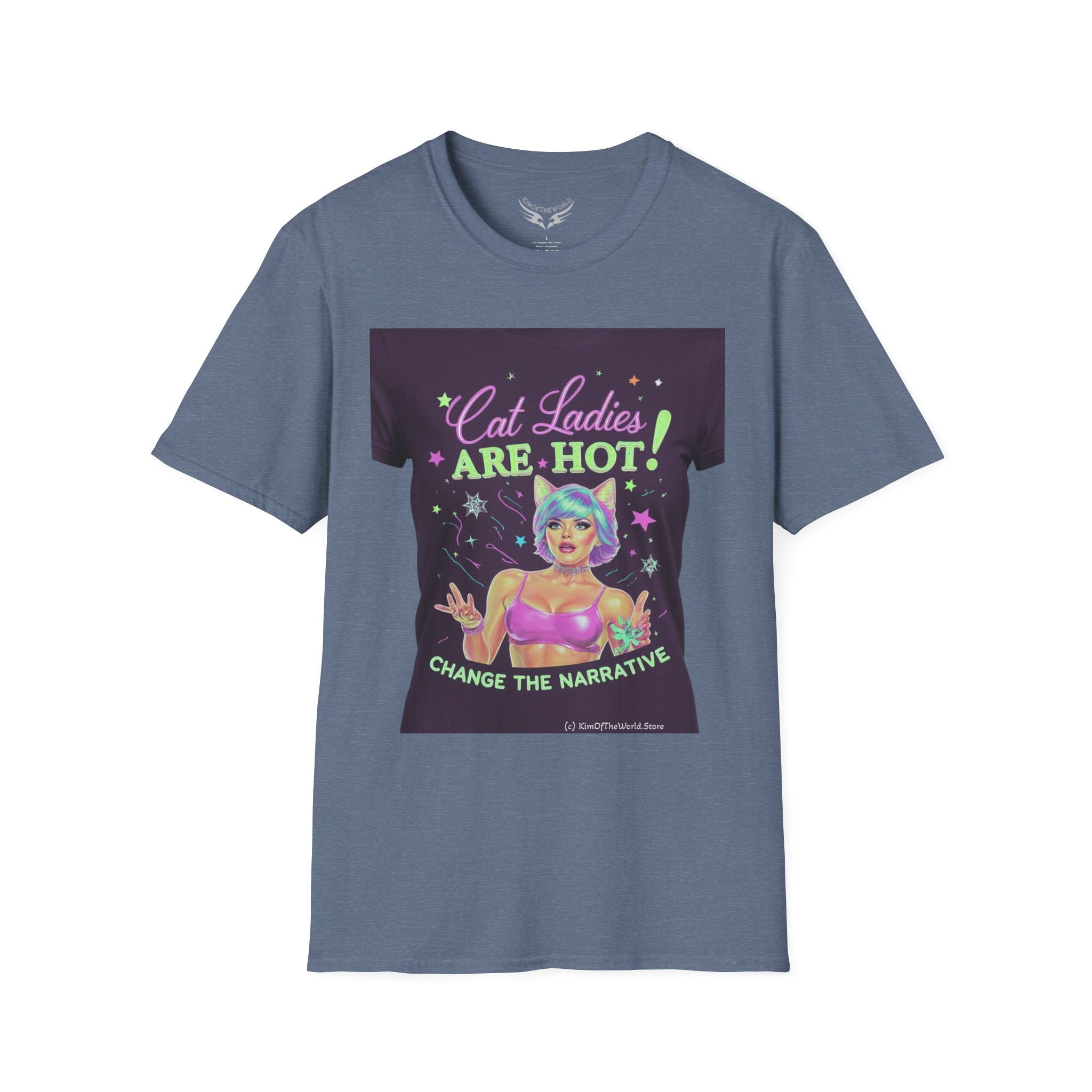 "Cat Ladies Are Hot - Change the Narrative" Tee on Tee Cat Lady Kitty Parent Tee  - Softstyle T-Shirt