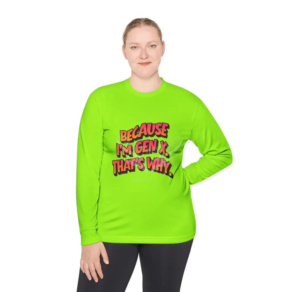 ’Because I’m Gen X’ - Long Sleeve Tee Long-sleeve