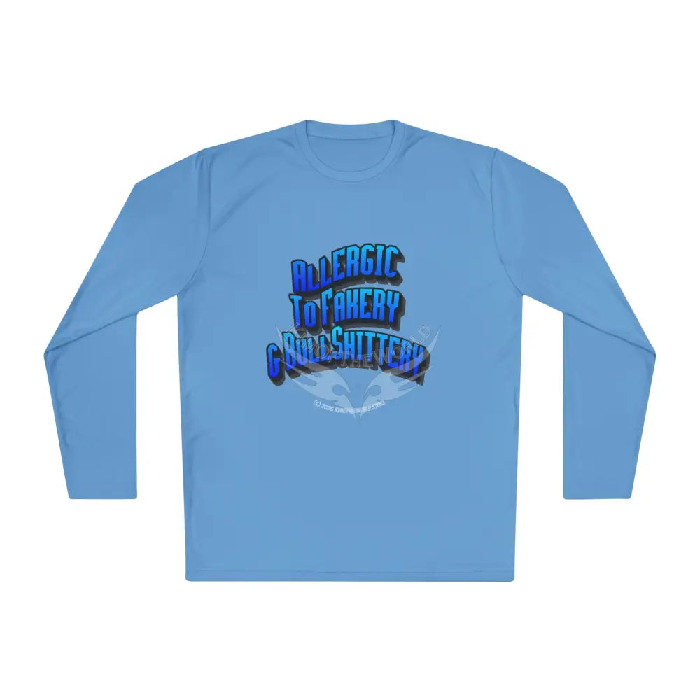 Blue ’Allergic to Fakery and BS’ - Long Sleeve Tee Carolina Blue / XS Long-sleeve