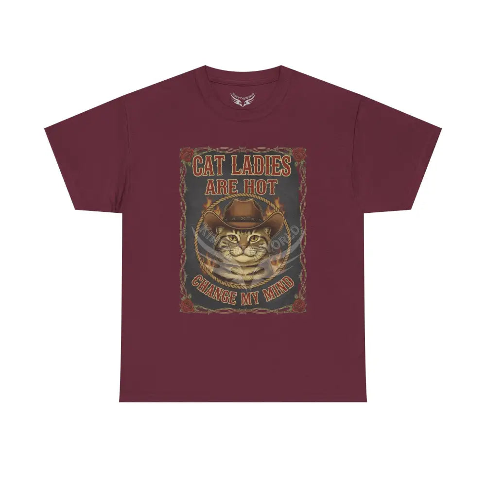 ’Cat Ladies are Hot - Change my Mind’ - Men’s Heavy Cotton Tee Maroon / S T-Shirt