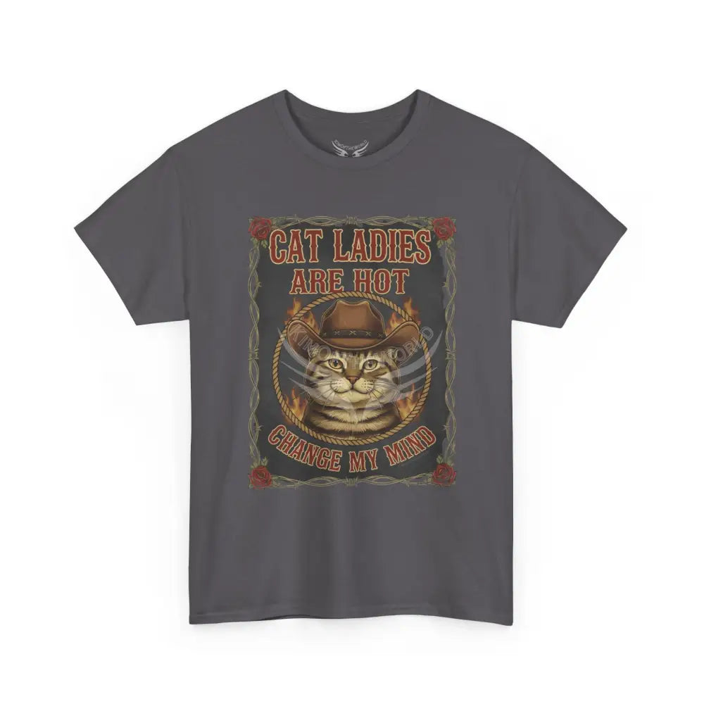 ’Cat Ladies are Hot - Change my Mind’ - Men’s Heavy Cotton Tee T-Shirt