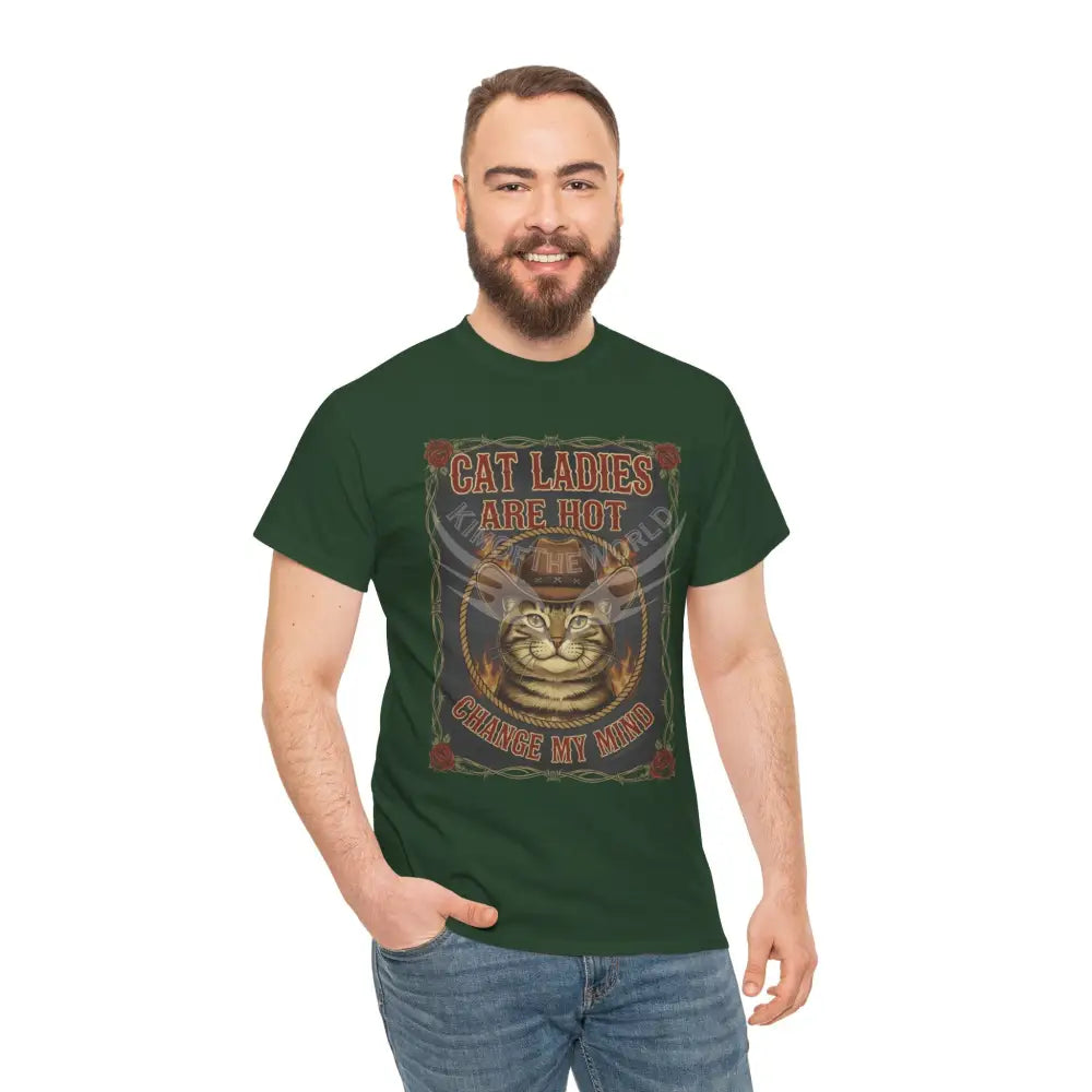 ’Cat Ladies are Hot - Change my Mind’ - Men’s Heavy Cotton Tee T-Shirt