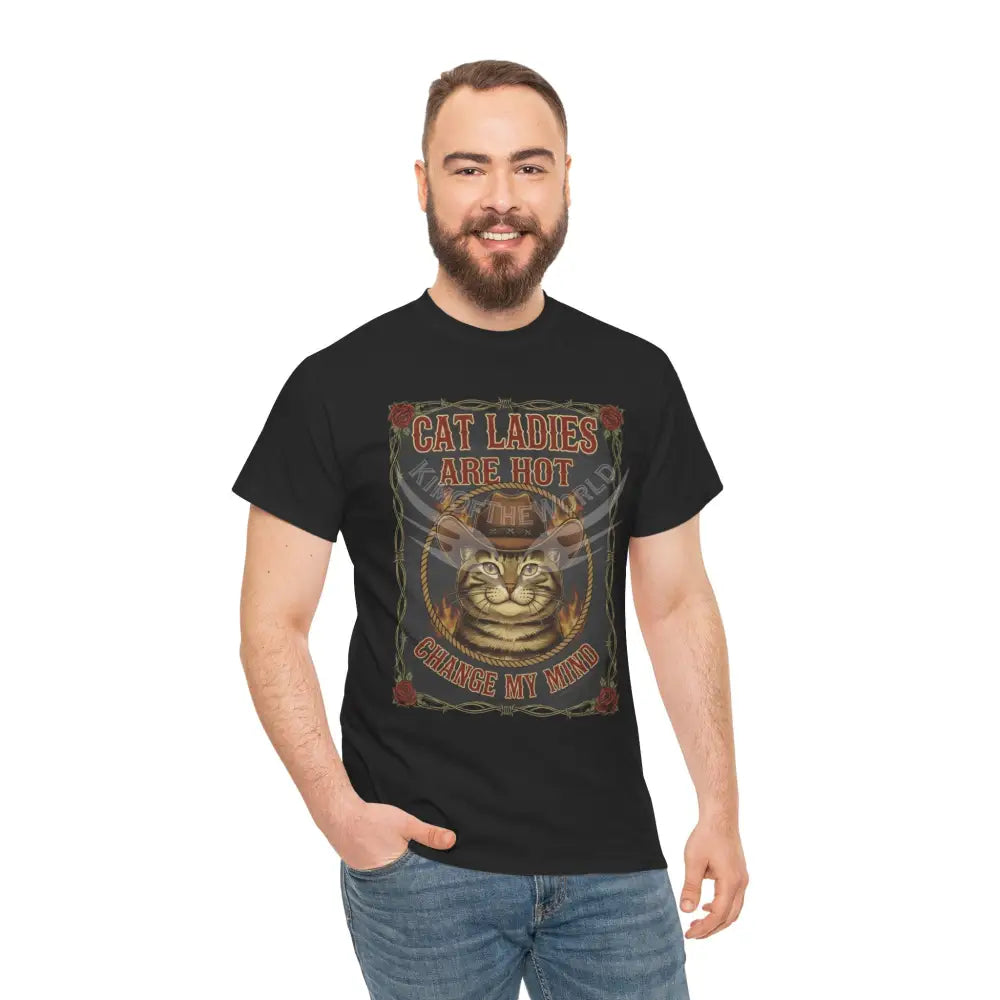 ’Cat Ladies are Hot - Change my Mind’ - Men’s Heavy Cotton Tee T-Shirt