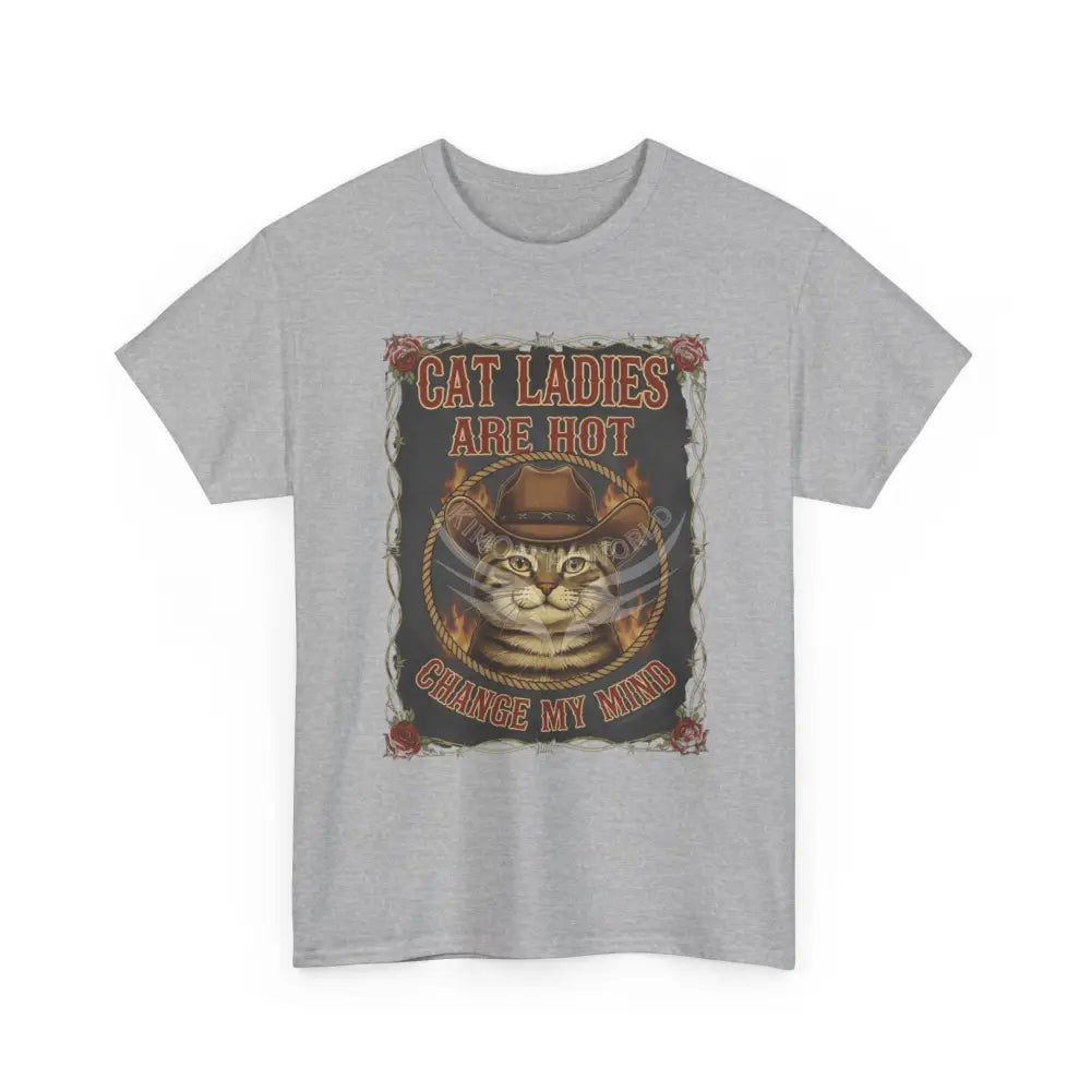 ’Cat Ladies are Hot - Change my Mind’ - Men’s Heavy Cotton Tee T-Shirt