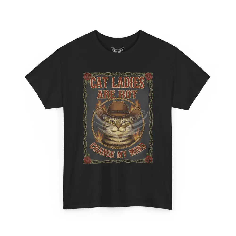 ’Cat Ladies are Hot - Change my Mind’ - Men’s Heavy Cotton Tee T-Shirt