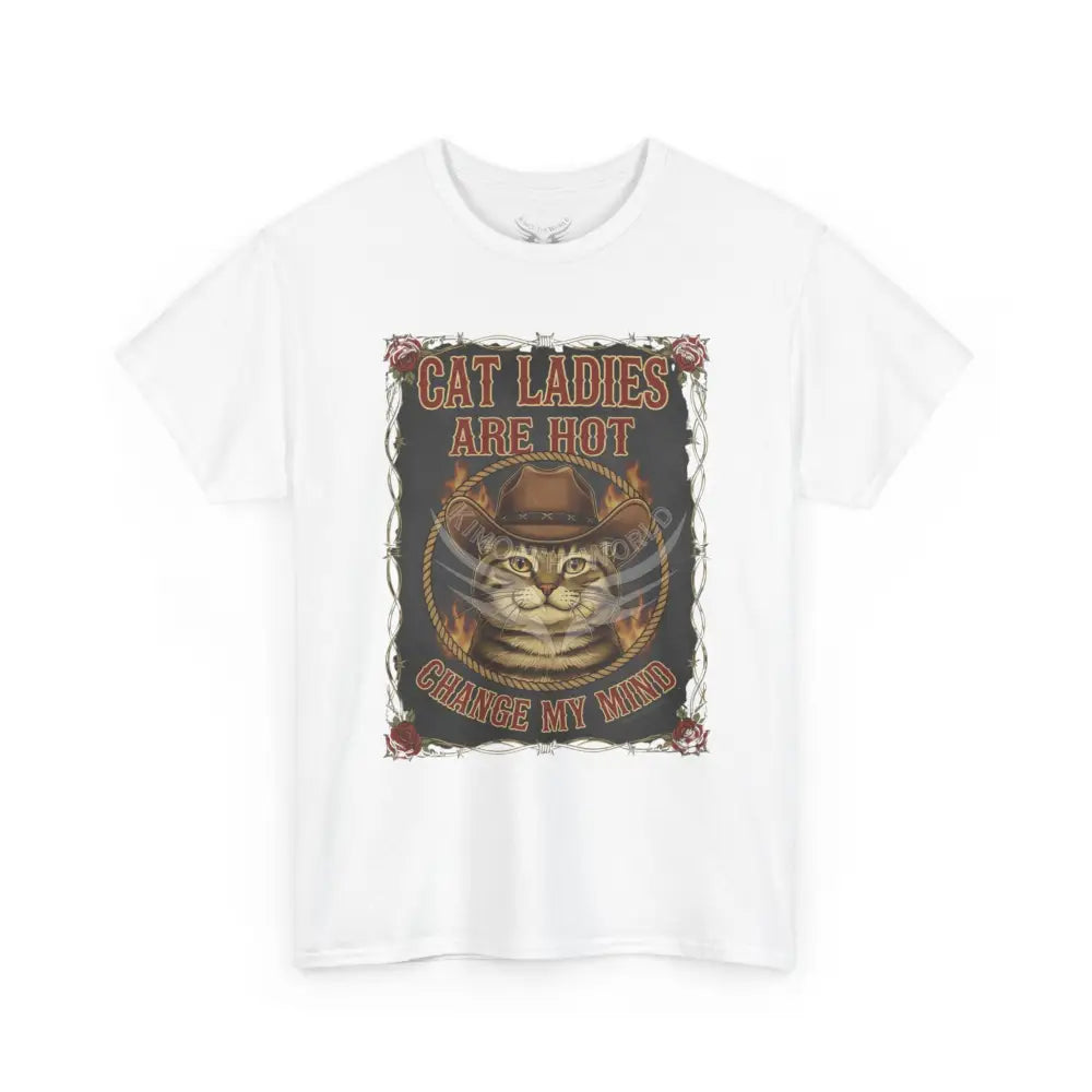 ’Cat Ladies are Hot - Change my Mind’ - Men’s Heavy Cotton Tee T-Shirt
