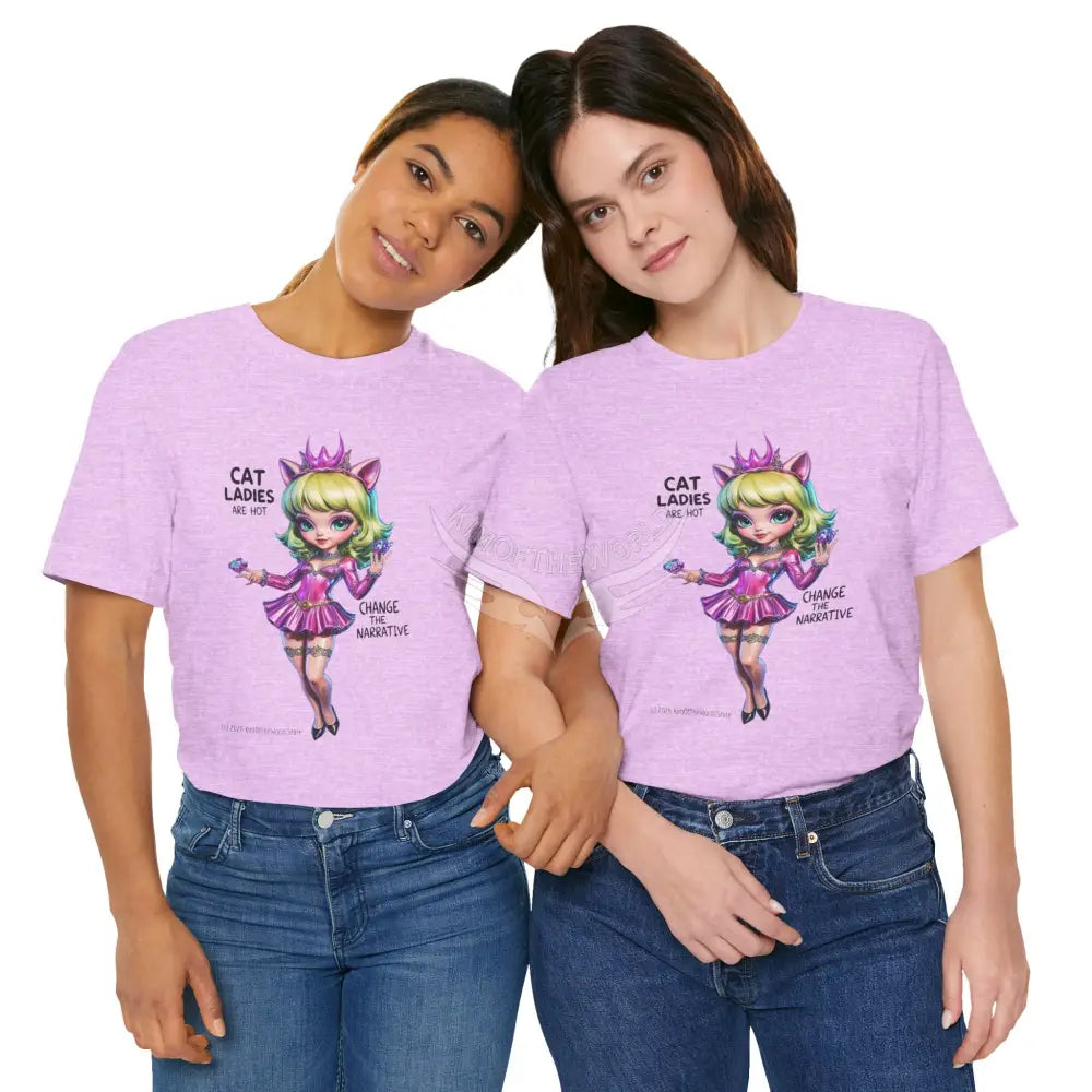 ’Cat Ladies Are Hot — Change The Narrative’ Cute Kawaii Catgirl Bold Message T-Shirt T-Shirt