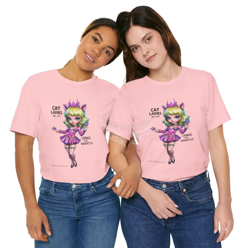 ’Cat Ladies Are Hot — Change The Narrative’ Cute Kawaii Catgirl Bold Message T-Shirt T-Shirt