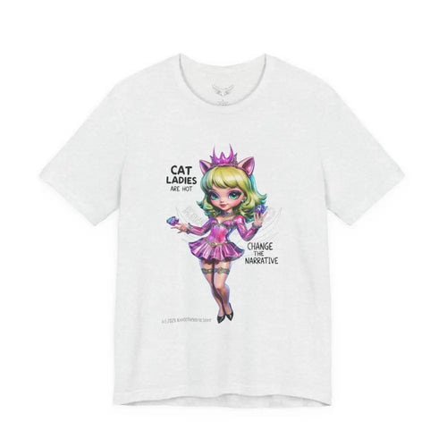 ’Cat Ladies Are Hot — Change The Narrative’ Cute Kawaii Catgirl Bold Message T-Shirt S / Ash T-Shirt