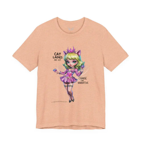 ’Cat Ladies Are Hot — Change The Narrative’ Cute Kawaii Catgirl Bold Message T-Shirt S / Heather Peach T-Shirt