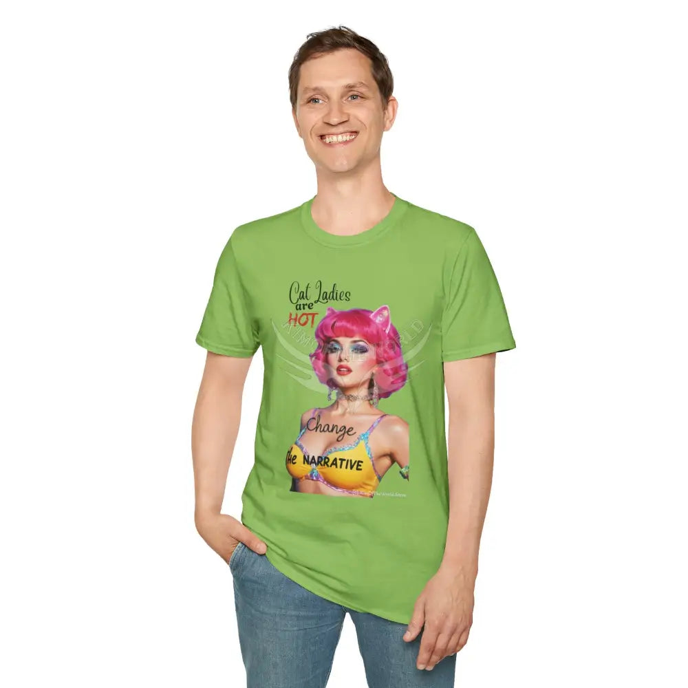 ’Cat Ladies are Hot - Change the Narrative’ Cute Cat Lady Kitty Parent Tee - Softstyle T-Shirt T-Shirt