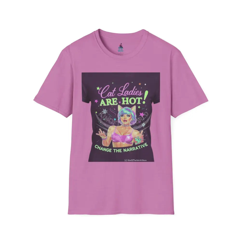 ’Cat Ladies Are Hot - Change the Narrative’ Tee on Tee Cat Lady Kitty Parent Tee - Softstyle T-Shirt Heather Radiant