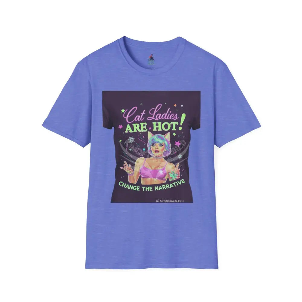 ’Cat Ladies Are Hot - Change the Narrative’ Tee on Tee Cat Lady Kitty Parent Tee - Softstyle T-Shirt Heather Royal / XS