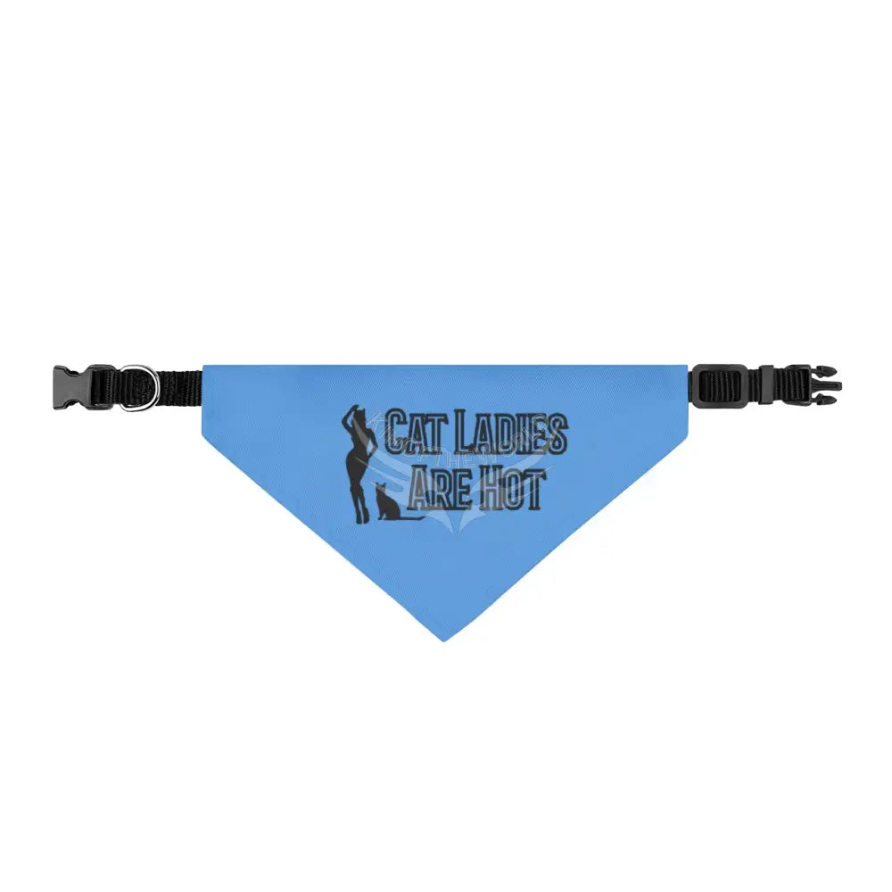 Cat Ladies Are Hot Clip-On Pet Bandana — Funny Cat Mom Accessory M Pets