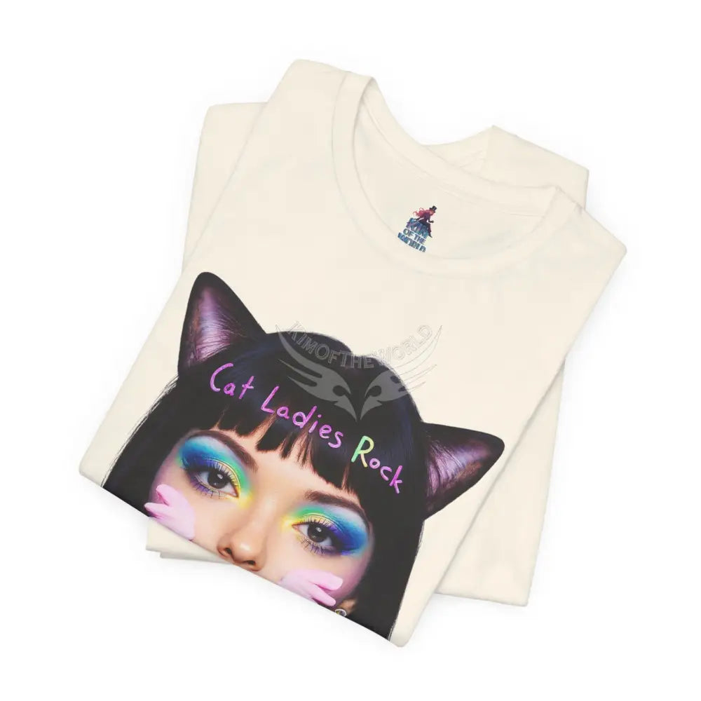Cat Ladies Are Not A Phase Tee — ’Cat Ladies Rock - Change my Mind’ Cute Catgirl T-Shirt T-Shirt