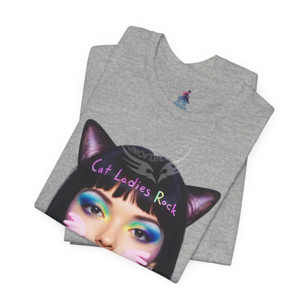 Cat Ladies Are Not A Phase Tee — ’Cat Ladies Rock - Change my Mind’ Cute Catgirl T-Shirt T-Shirt