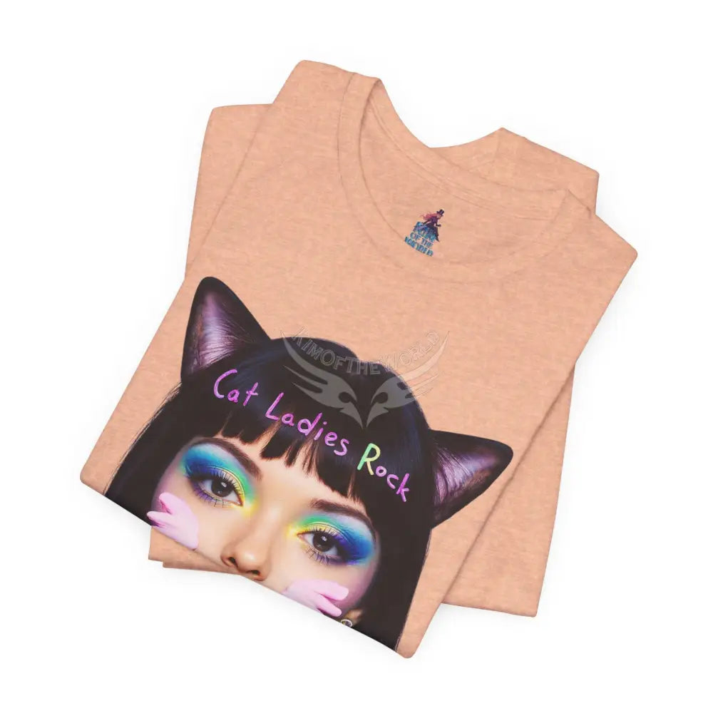 Cat Ladies Are Not A Phase Tee — ’Cat Ladies Rock - Change my Mind’ Cute Catgirl T-Shirt T-Shirt