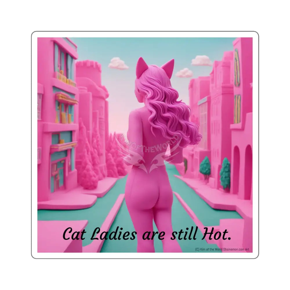 ’Cat Ladies are still Hot’ Cat Lady Square Stickers. 6’’ × 6’’ / White Paper products