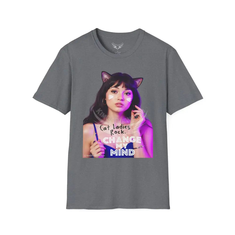 ’Cat Ladies Rock - Change My Mind’ Cat Lady Kitty Parent Tee - Softstyle T-Shirt Graphite Heather / S T-Shirt