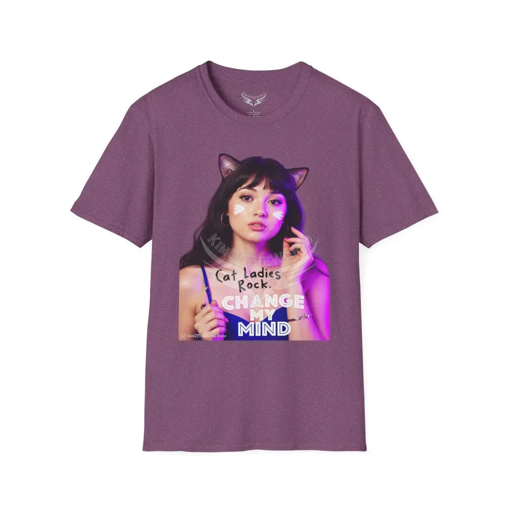 ’Cat Ladies Rock - Change My Mind’ Cat Lady Kitty Parent Tee - Softstyle T-Shirt Heather Maroon / S T-Shirt
