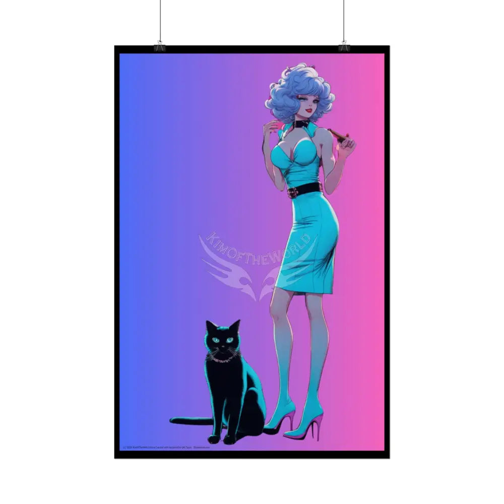 Empowered Cat Lady Rolled Poster — ’Cat Ladies Are Still Hot’ Campaign Empowered Kind Generous Caring & Sexy Poster