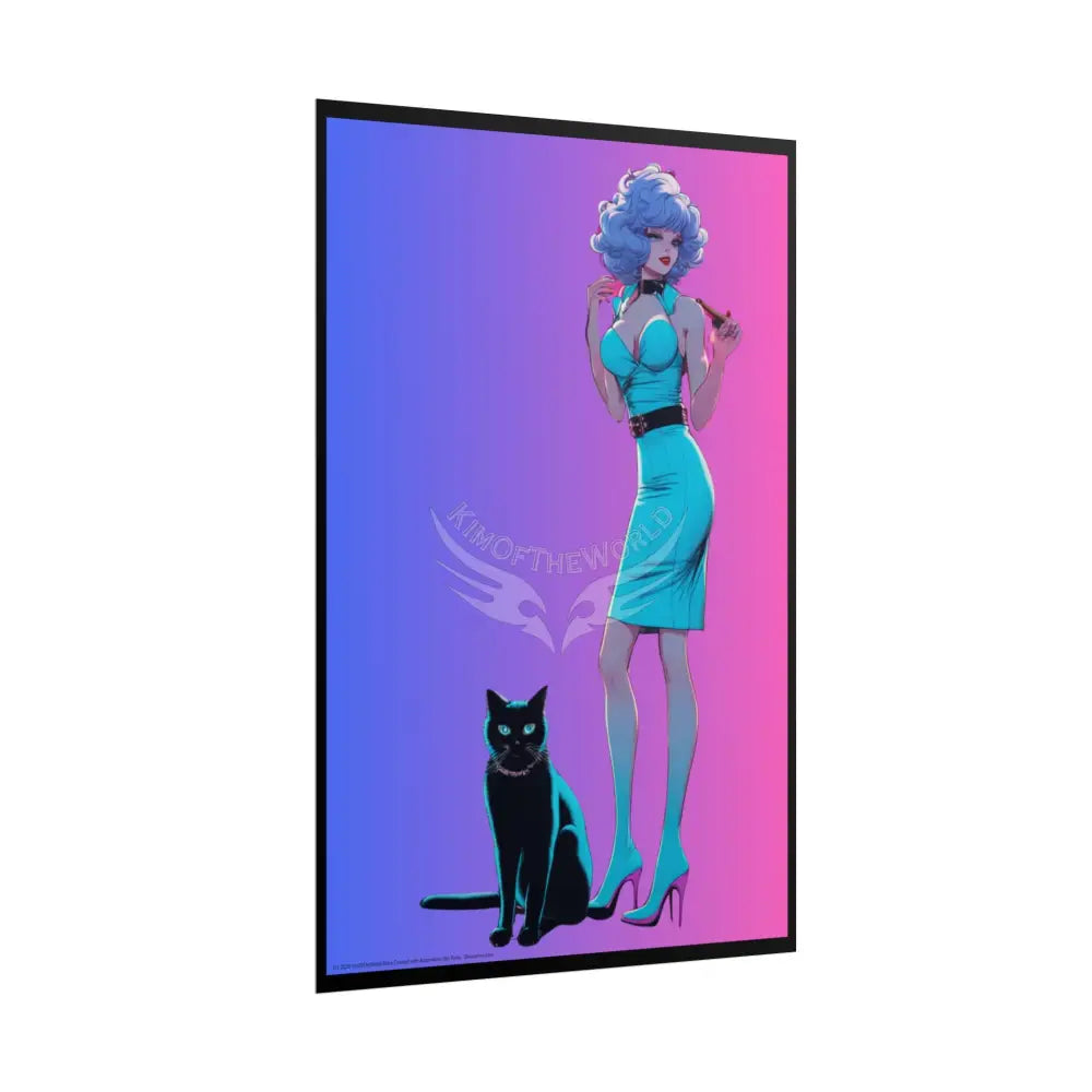 Empowered Cat Lady Rolled Poster — ’Cat Ladies Are Still Hot’ Campaign Empowered Kind Generous Caring & Sexy Poster