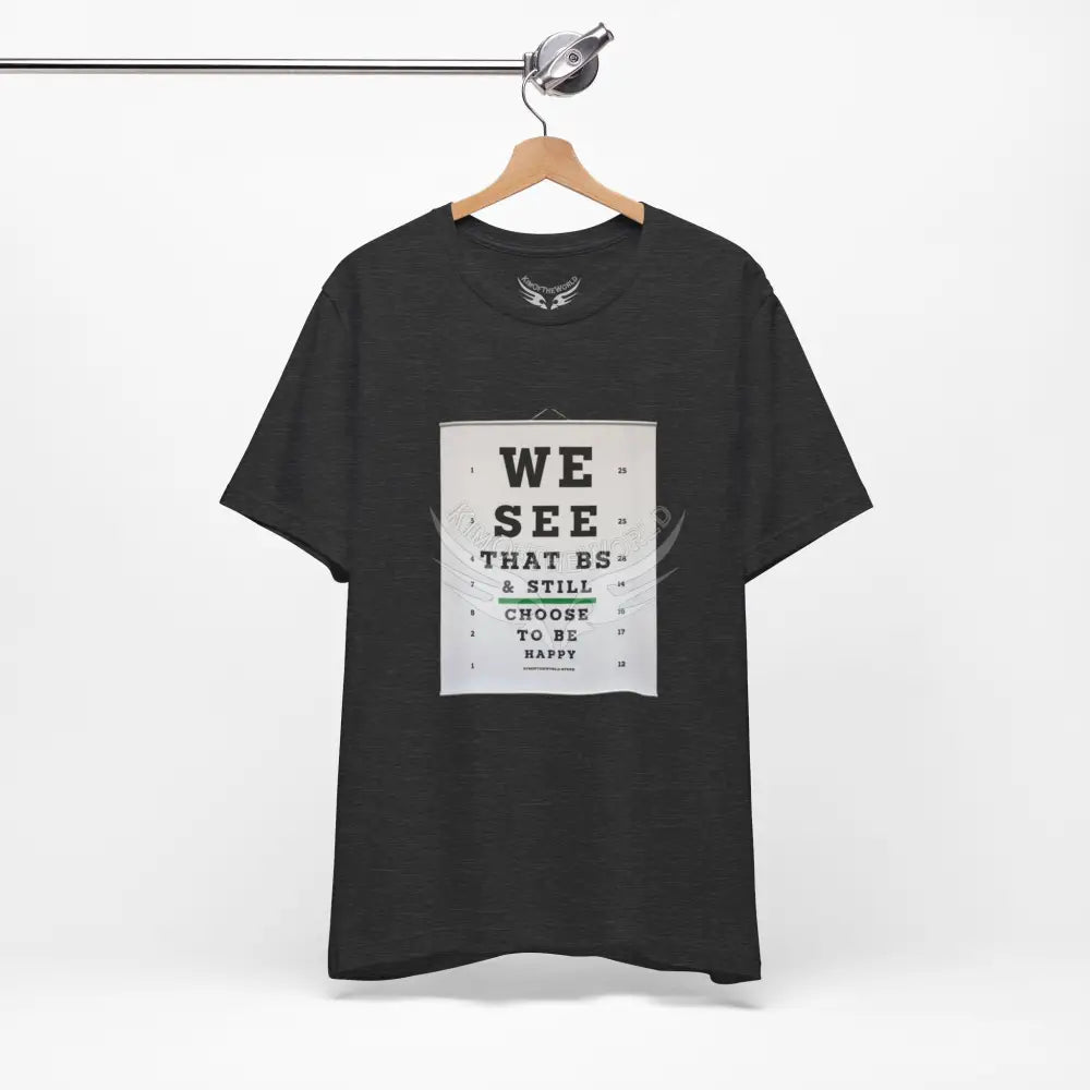 Eye Chart Motivational T-Shirt T-Shirt