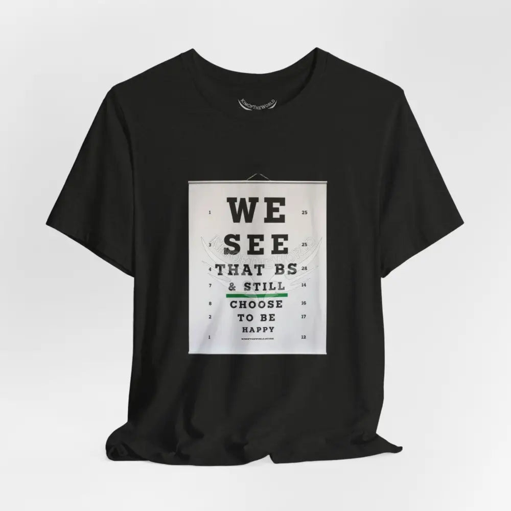 Eye Chart Motivational T-Shirt T-Shirt