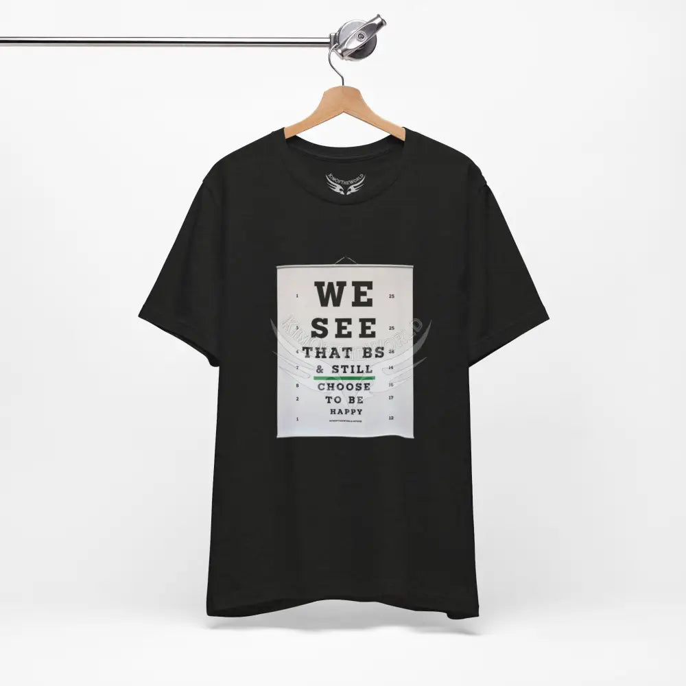 Eye Chart Motivational T-Shirt T-Shirt