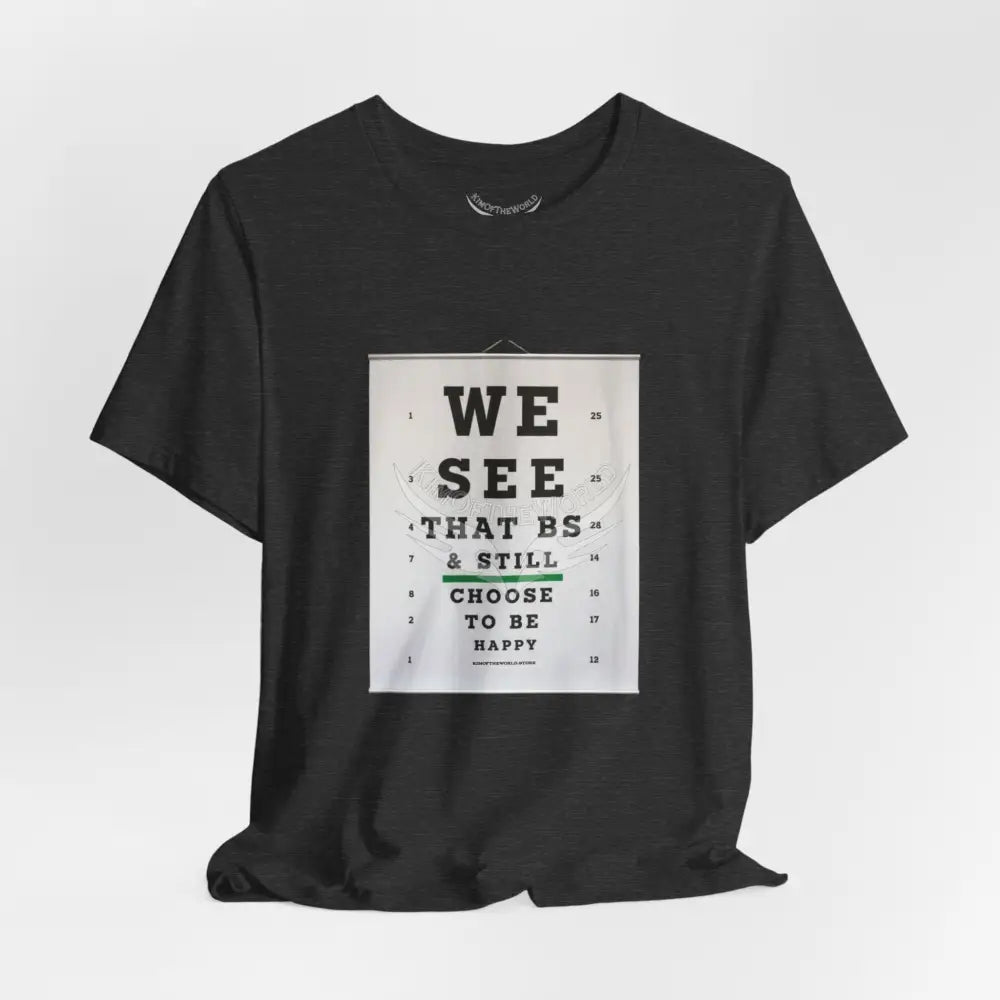 Eye Chart Motivational T-Shirt T-Shirt