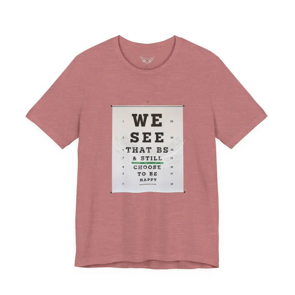 Eye Chart Motivational T-Shirt L / Heather Mauve T-Shirt