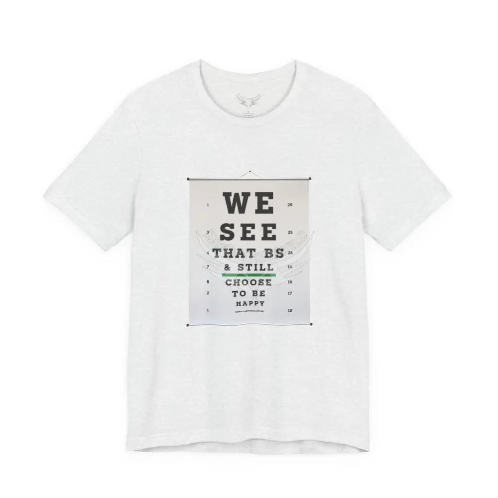 Eye Chart Motivational T-Shirt S / Ash T-Shirt