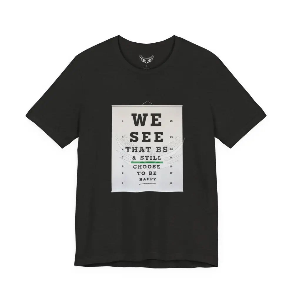 Eye Chart Motivational T-Shirt S / Black Heather T-Shirt