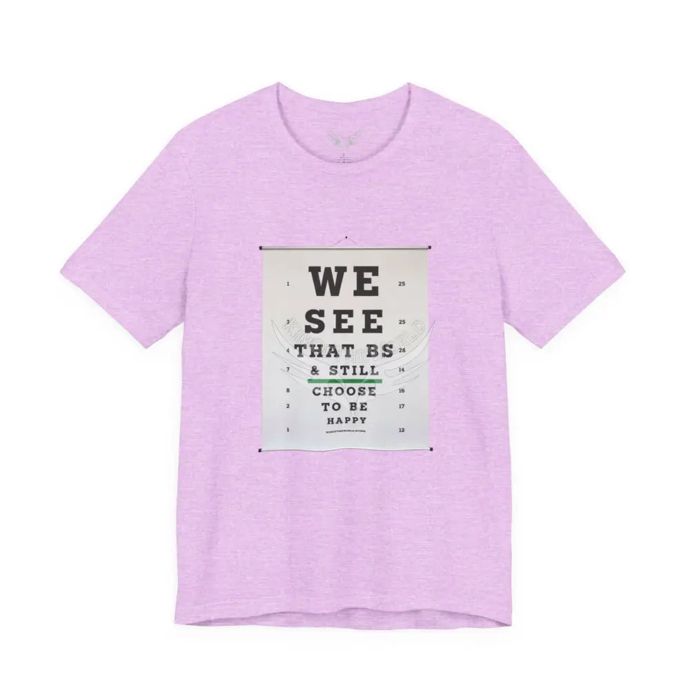 Eye Chart Motivational T-Shirt S / Heather Prism Lilac T-Shirt