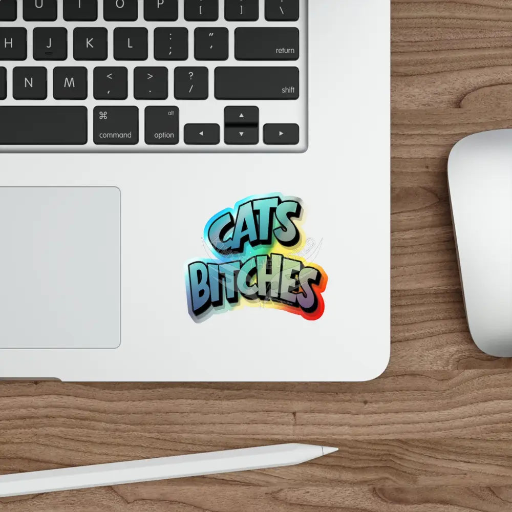 Holographic ’Cats Bitches’ Die-Cut Sticker — Retro Graffiti Cat Pride Decal Paper products