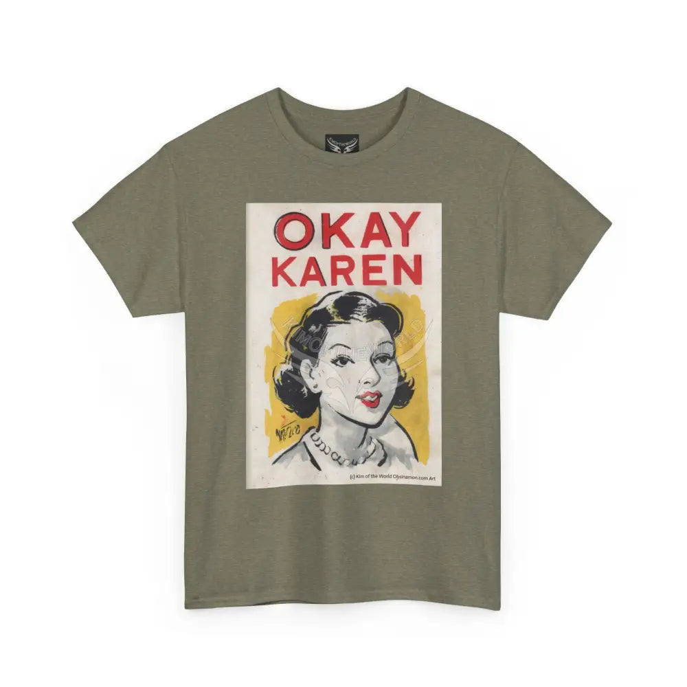 ’Okay Karen’ Comic Storybook Art Tee – Artistic Graphic Blender Exclusive T-Shirts T-Shirt