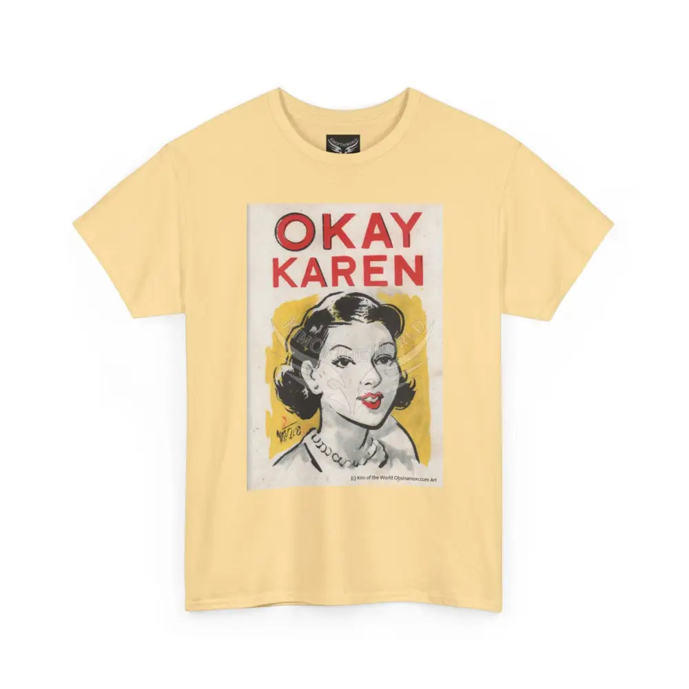’Okay Karen’ Comic Storybook Art Tee – Artistic Graphic Blender Exclusive T-Shirts T-Shirt
