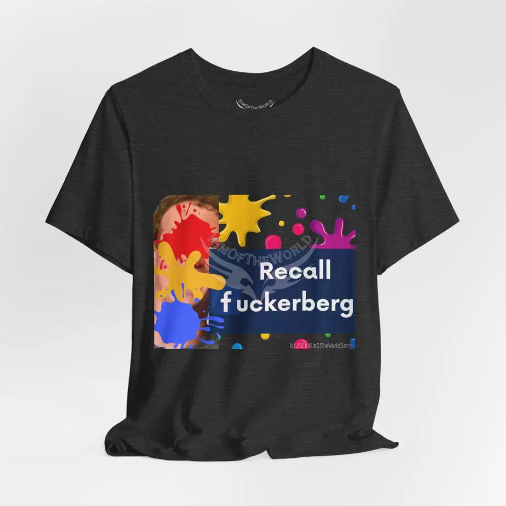 ’Recall F***berg’ T-Shirt T-Shirt